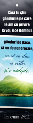 Semn de carte cu panglica  gri - Verset:  "Căci Eu ştiu gândurile pe care le am cu privire la voi, zice Domnul, gânduri de pace, şi nu de nenorocire, ca să vă dau un viitor şi o nădejde." Ieremia 29:11 [63]