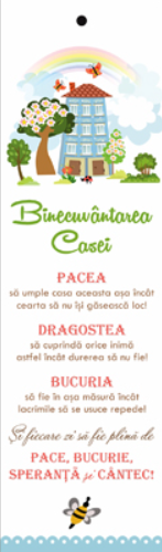Semn de carte cu panglica  albastră -    Text:  "PACEA să umple casa aceasta aşa încât cearta să nu îşi găsească loc! DRAGOSTEA să cuprindă orice inimă astfel încât durerea să nu fie! BUCURIA să fie în aşa măsură ... "  [73]