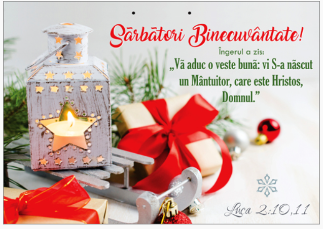 Poster cu verset A4 - Text şi versete:  Sărbători Binecuvântate!  Îngerul a zis: "Vă aduc o veste bună: vi S-a născut un Mântuitor, care este Hristos, Domnul." Luca 2:10,11  [239]