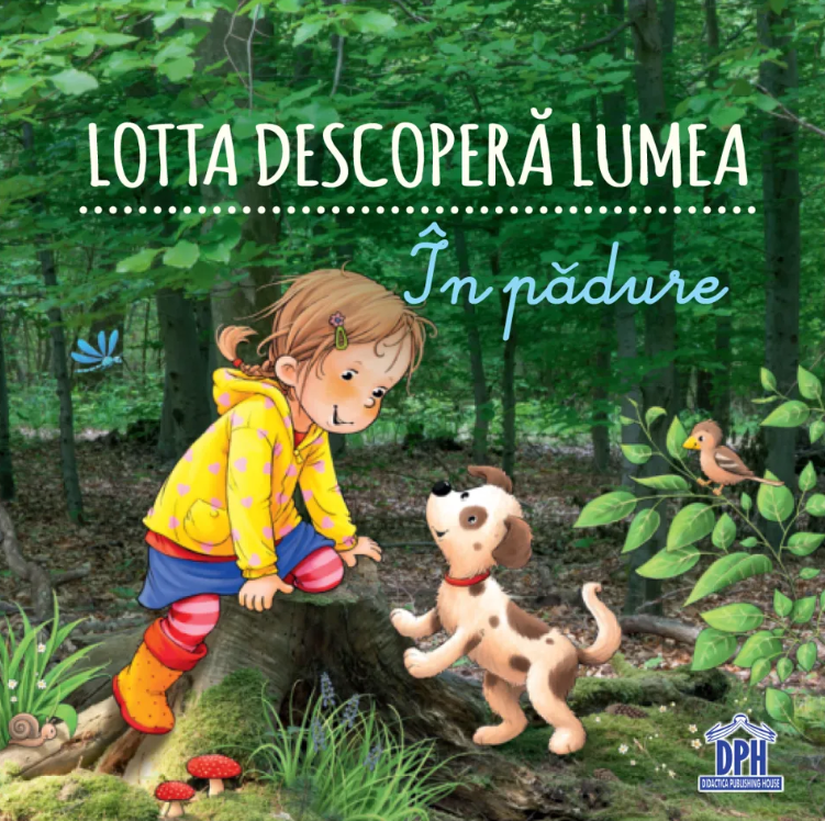 Lotta descopera lumea: In padure Lotta descopera lumea: In padure