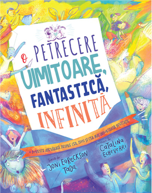 O petrecere uimitoare, fantastică, infinită (Seria: Povești care spun adevărul) O petrecere uimitoare, fantastică, infinită (Seria: Povești care spun adevărul)