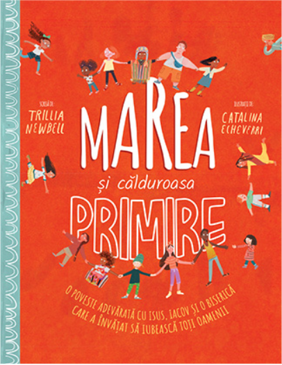 Marea și călduroasa primire (Seria: Povești care spun adevărul)