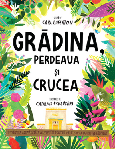 Grădina, perdeaua și crucea (Seria: Povești care spun adevărul)