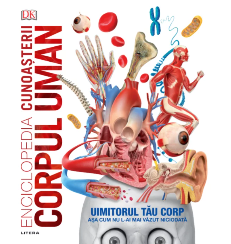 Enciclopedia cunoașterii. Corpul uman