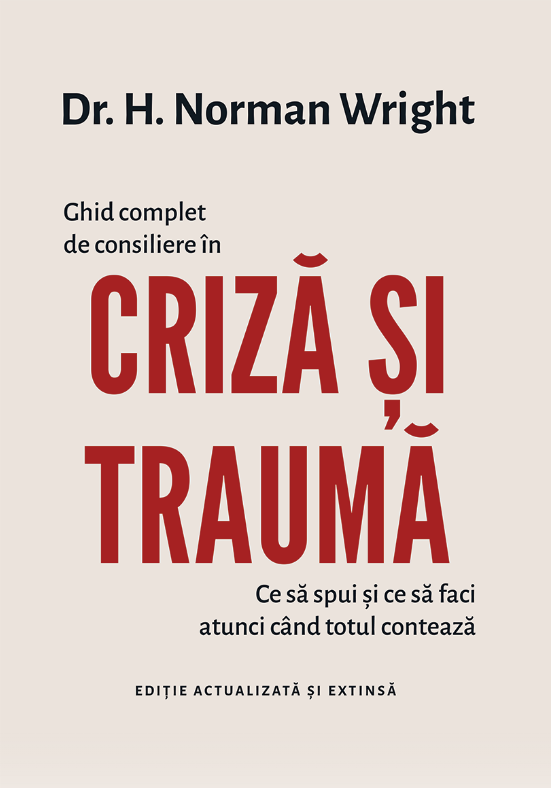 Ghid complet de consiliere în criză și traumă Ghid complet de consiliere în criză și traumă