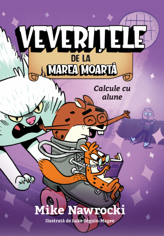 Calcule cu alune - Veveritele de la Marea Moarta, vol. 3 - Povestiri pentru copii Calcule cu alune - Veveritele de la Marea Moarta, vol. 3 - Povestiri pentru copii