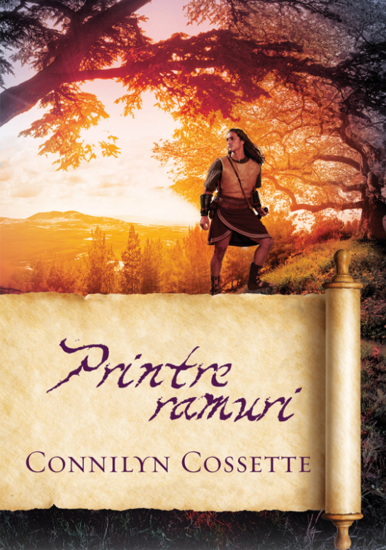 Printre ramuri - Seria "Casa legământului" vol.2 Printre ramuri - Seria "Casa legământului" vol.2