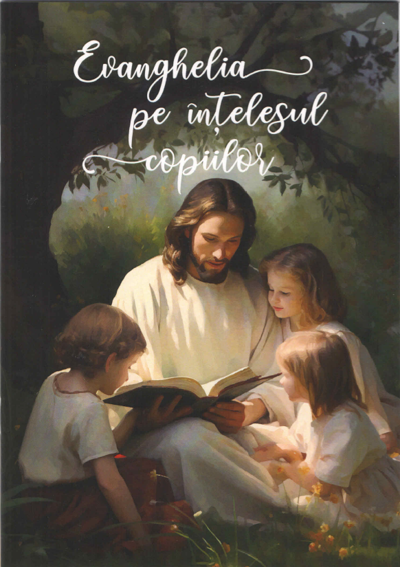 Evanghelia pe înțelesul copiilor