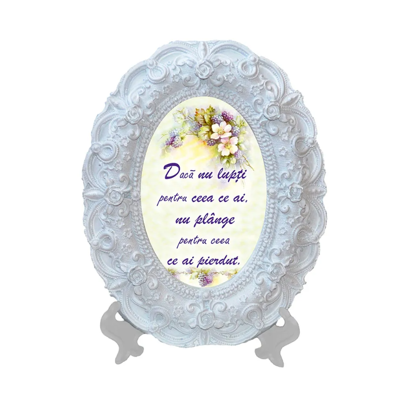 Tablou oval - Dacă nu lupți