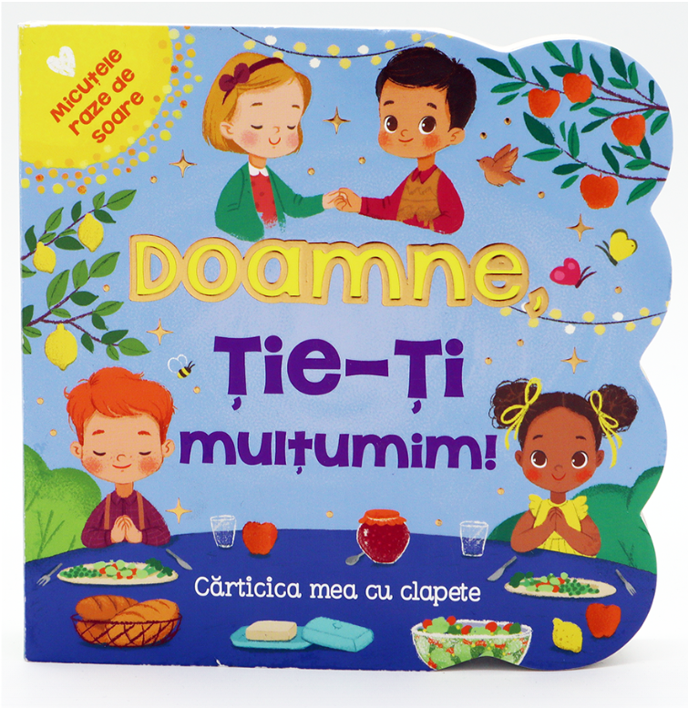 Doamne, Ție-Ți mulțumim - cărticica mea cu clapete