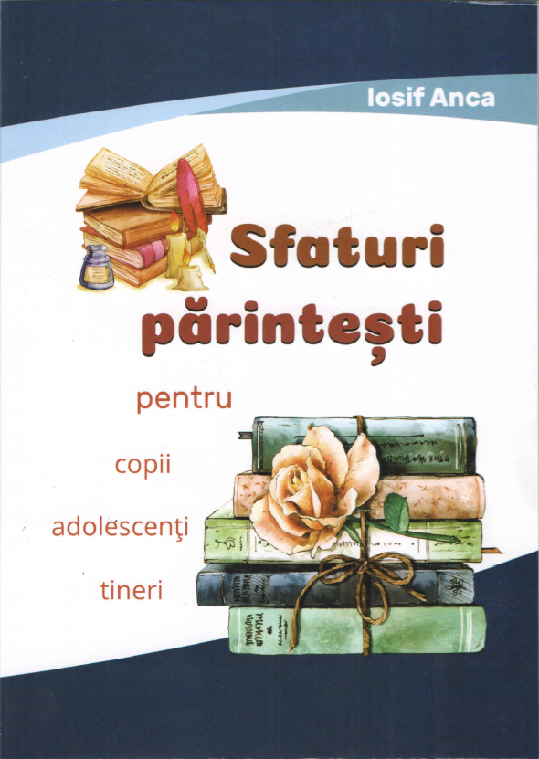 Sfaturi părintești Sfaturi părintești