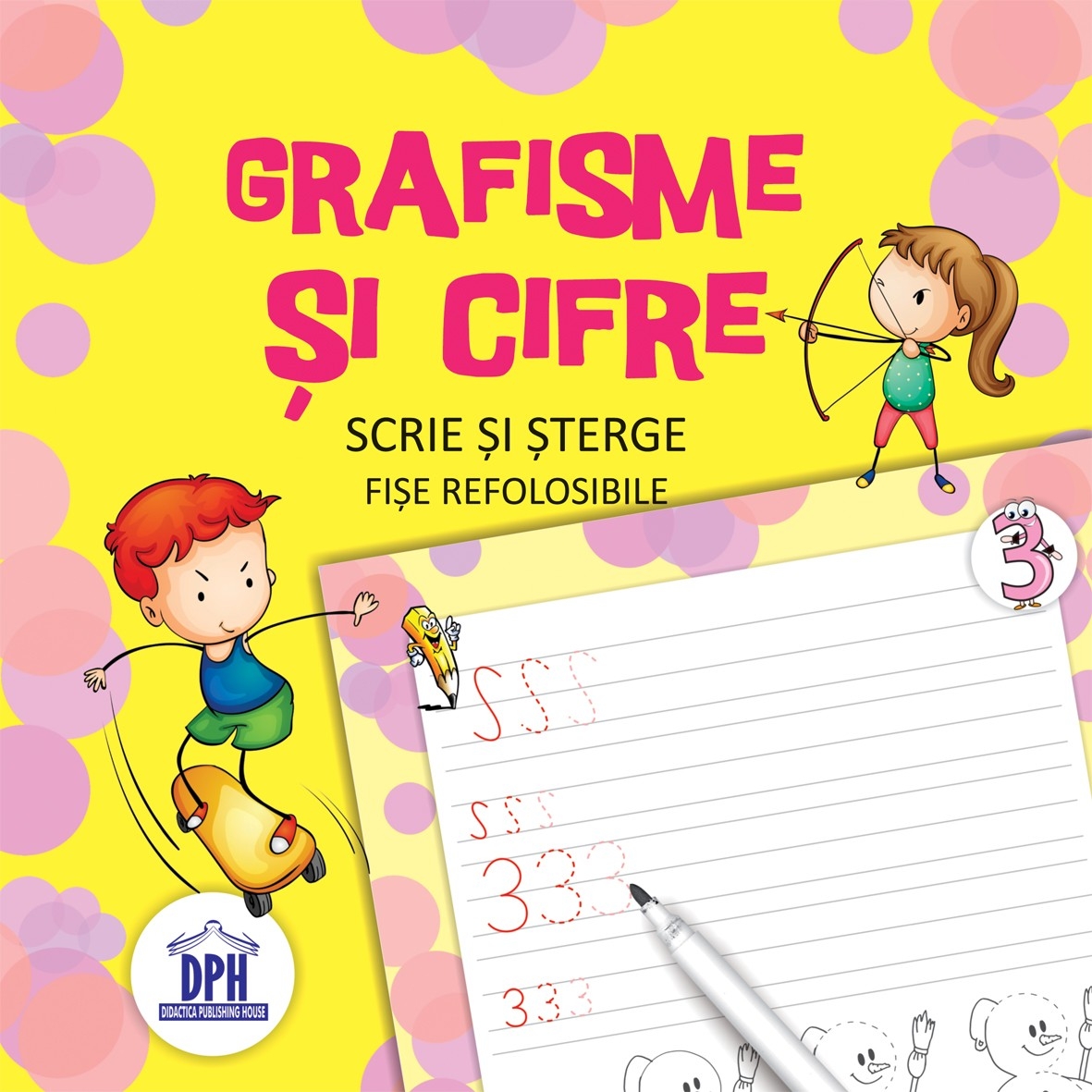 Scrie si sterge - Grafisme si cifre - Activitati pentru copii (5-7 ani) Scrie si sterge - Grafisme si cifre - Activitati pentru copii (5-7 ani)