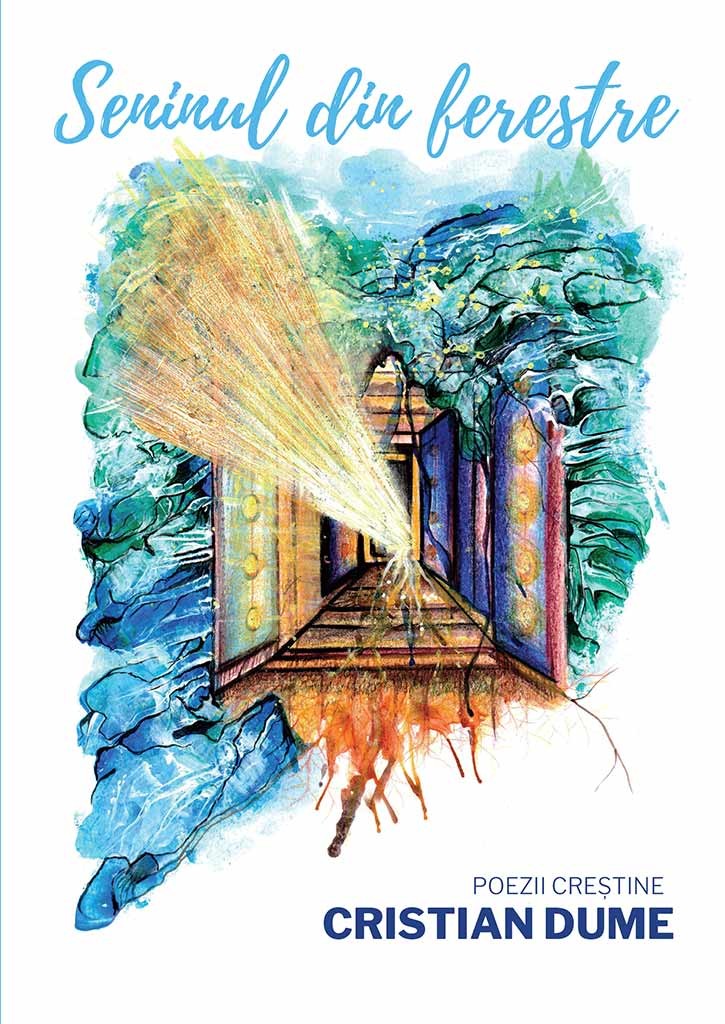 Seninul din ferestre - poezii crestine Seninul din ferestre - poezii crestine