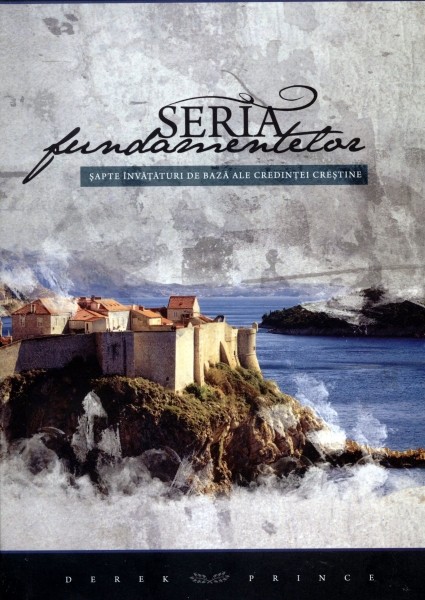 Seria fundamentelor - Sapte invataturi de baza ale credintei crestine