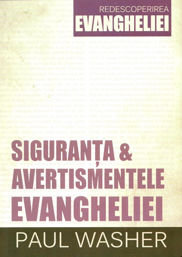 Siguranța și avertismentele Evangheliei Siguranța și avertismentele Evangheliei