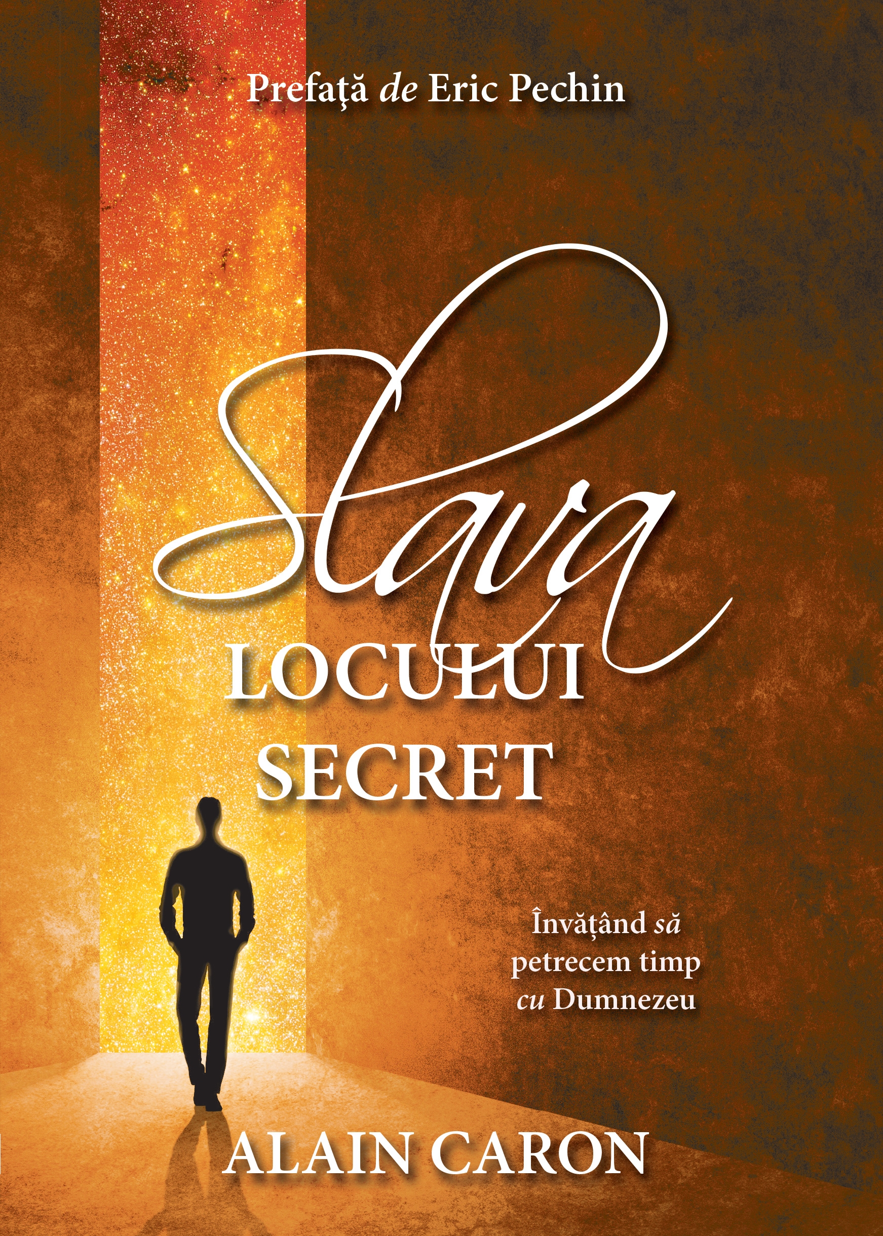 Slava locului secret