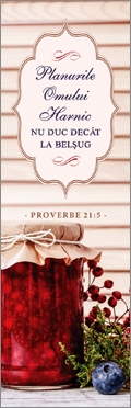 Semn de carte - Planurile omului harnic nu duc decât la belşug! (40)