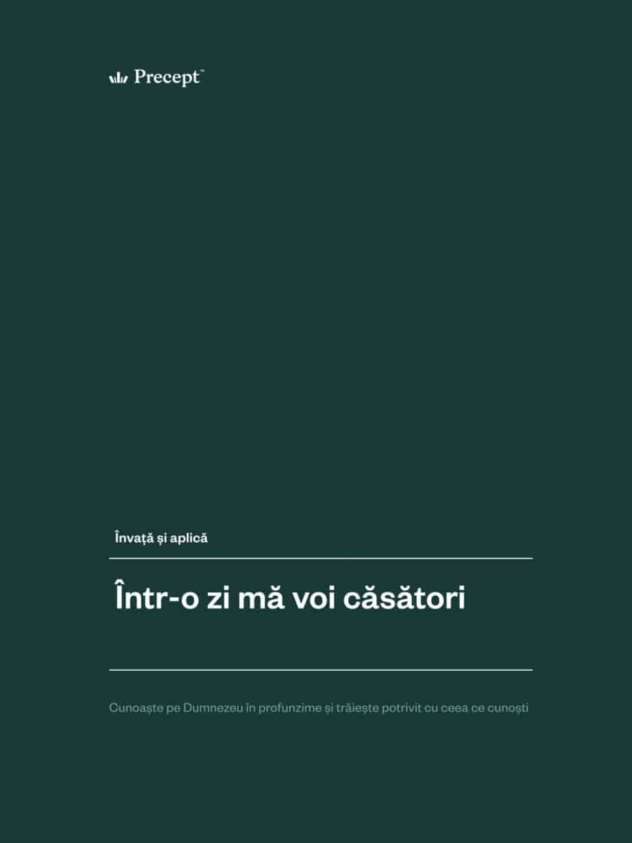 Intr-o zi ma voi casatori - studiu biblic inductiv