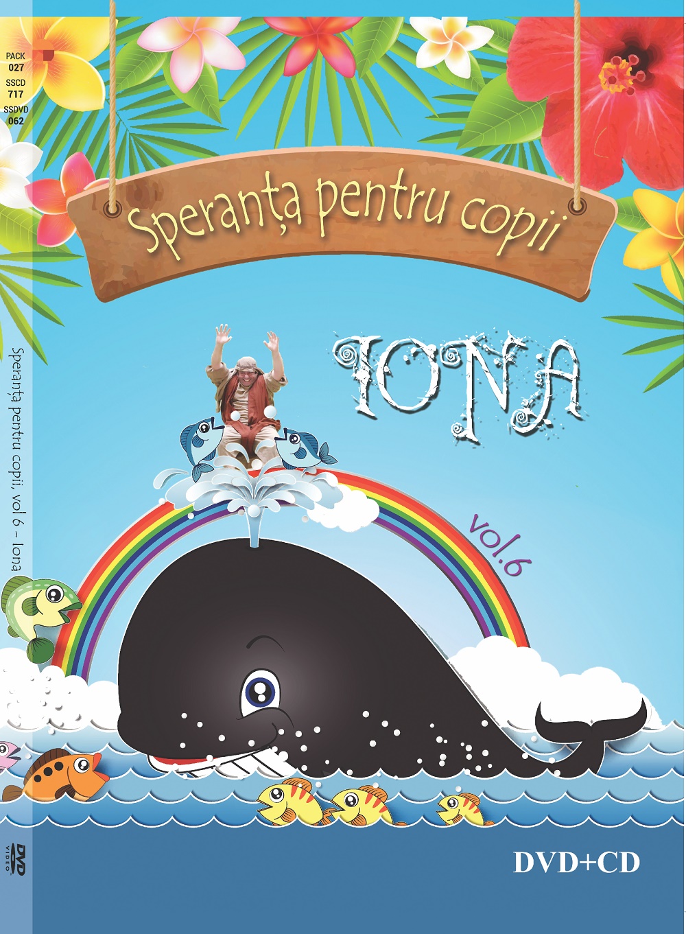 Speranta pentru copii- IONA, vol.6 , DVD, CD Speranta pentru copii- IONA, vol.6 , DVD, CD