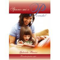 Spune-mi o poveste - vol. 1 Spune-mi o poveste - vol. 1