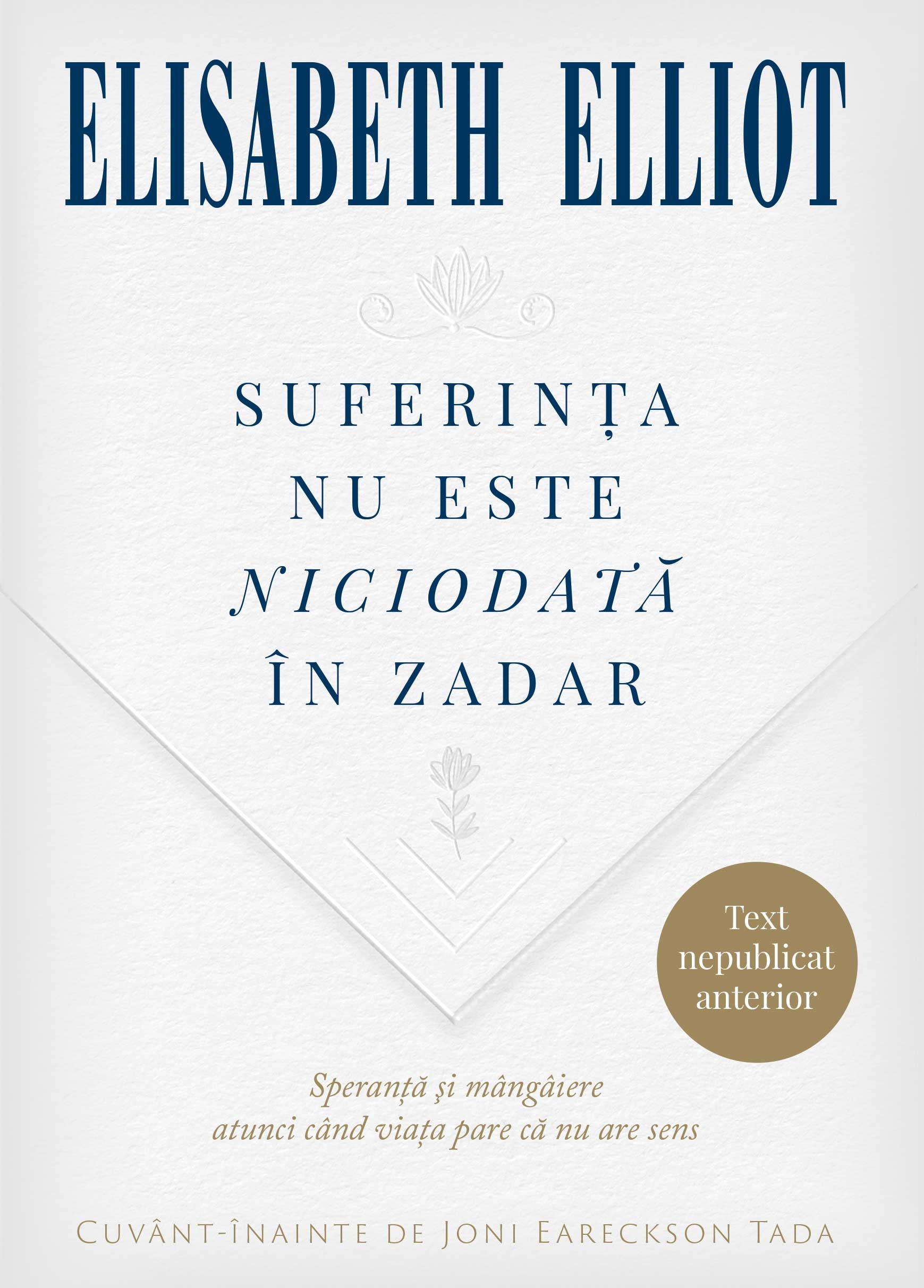Suferința nu este niciodată în zadar Suferința nu este niciodată în zadar