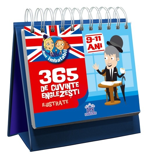 Sunt imbatabil - 365 de cuvinte Englezesti ilustrate - Calendar (9-11 ani) Sunt imbatabil - 365 de cuvinte Englezesti ilustrate - Calendar (9-11 ani)