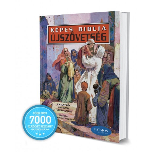 Képes Biblia - Újszövetség - Biblia pentru copii in limba maghiara Képes Biblia - Újszövetség - Biblia pentru copii in limba maghiara