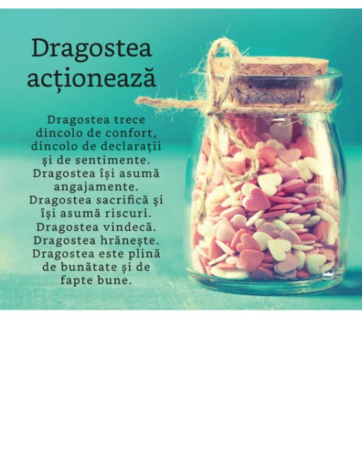 Tablou cu mesaj crestin - Dragostea actioneaza (10x15 cm) Tablou cu mesaj crestin - Dragostea actioneaza (10x15 cm)