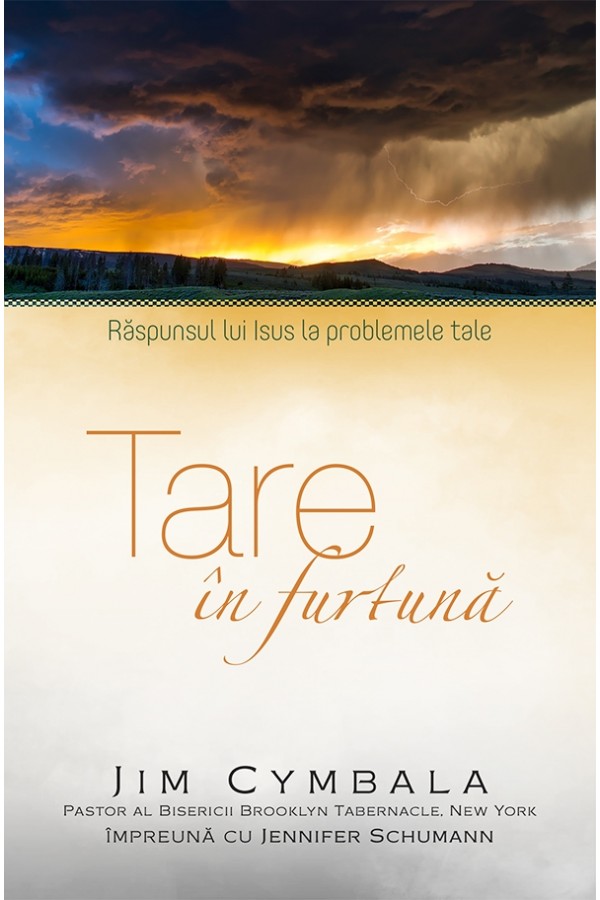 Tare în furtună - Răspunsul lui Isus la problemele tale Tare în furtună - Răspunsul lui Isus la problemele tale