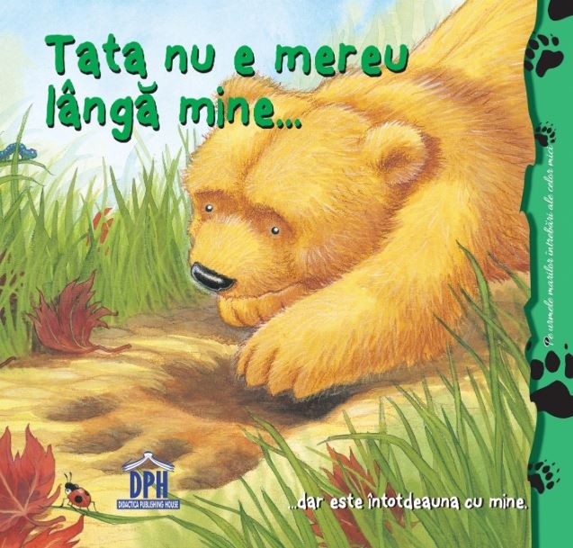 Tata nu e mereu langa mine - Povestiri pentru copii Tata nu e mereu langa mine - Povestiri pentru copii