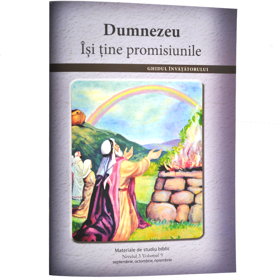 Niv.3 Vol.9 – GHID Dumnezeu Își ține promisiunile - Scoala Duminicala Niv.3 Vol.9 – GHID Dumnezeu Își ține promisiunile - Scoala Duminicala