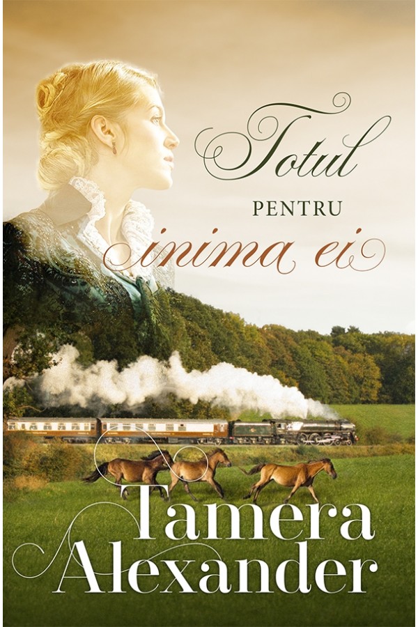 Totul pentru inima ei (Seria Plantația Belle Meade, vol. 3) - roman crestin Totul pentru inima ei (Seria Plantația Belle Meade, vol. 3) - roman crestin