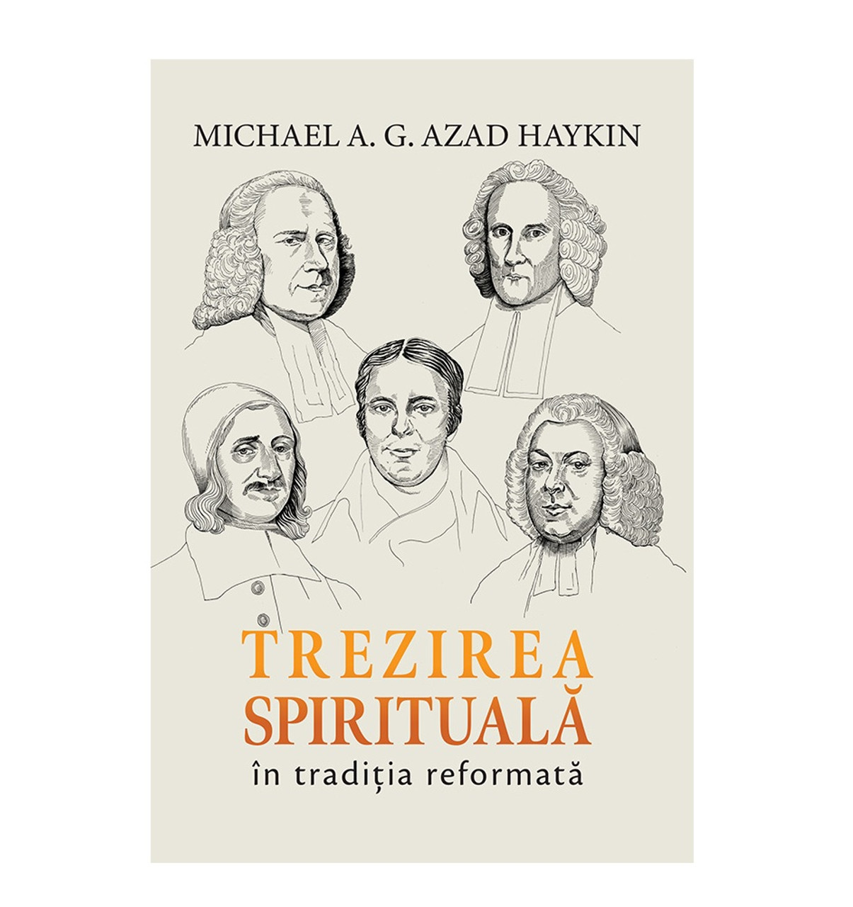 Trezirea spirituala in traditia reformata - carte despre trezire