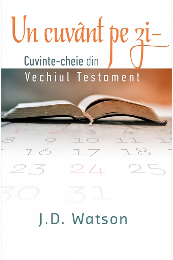 Un cuvant pe zi - Cuvinte cheie din Vechiul Testament