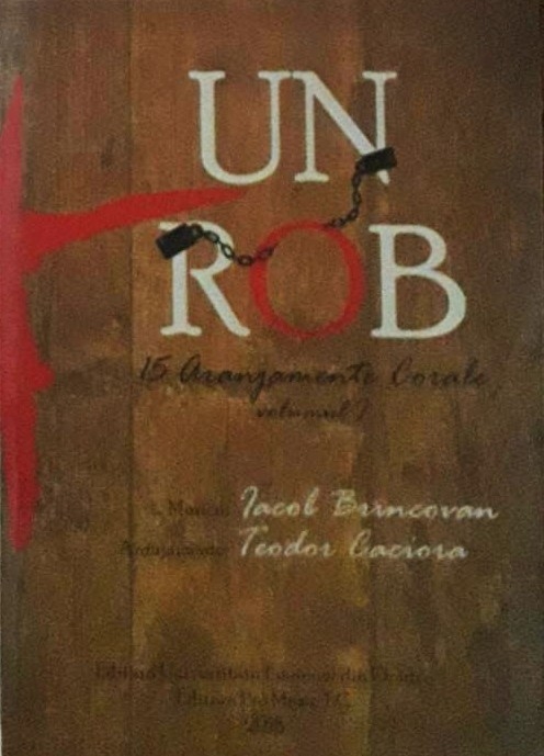 Un Rob - 15 aranjamente corale, volumul 1 Un Rob - 15 aranjamente corale, volumul 1