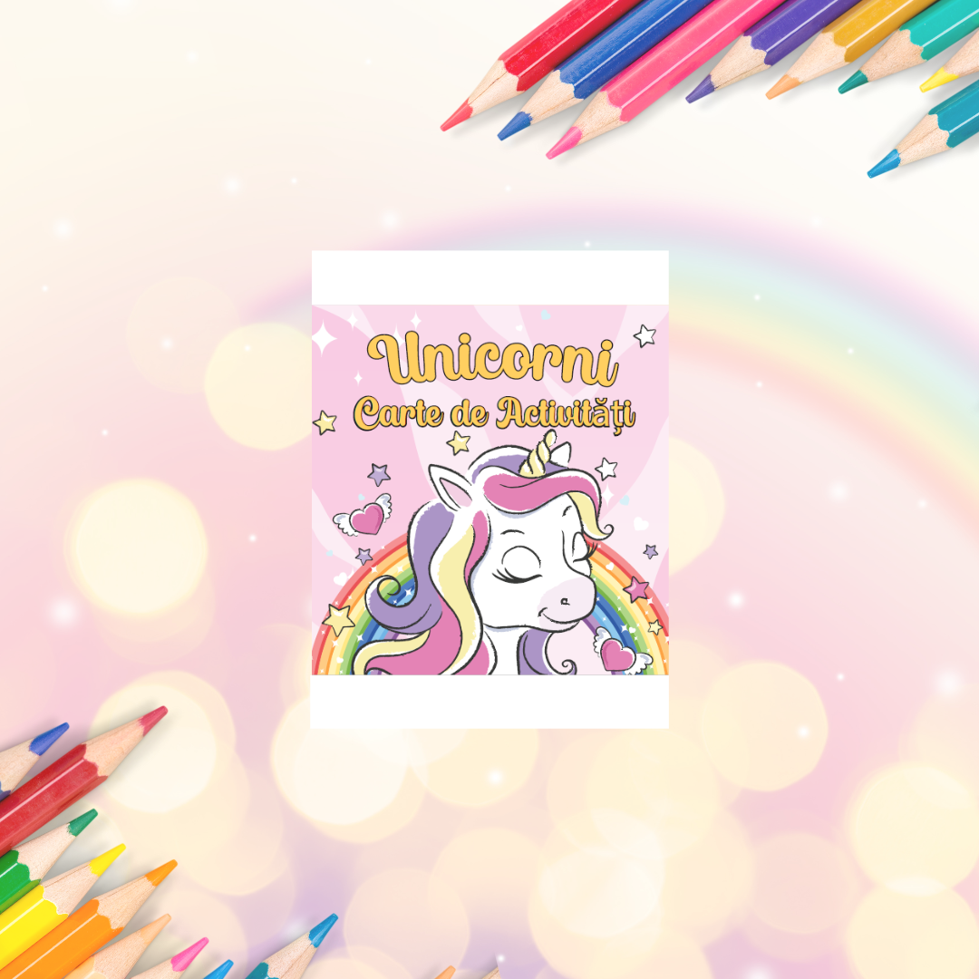 Unicorni - Carte de activitati pentru copii Unicorni - Carte de activitati pentru copii