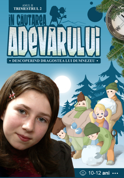 În Căutarea Adevărului - Manual pentru lucratorii biblici cu copii, Anul 2, trimestrul 2 (10-12 ani) În Căutarea Adevărului - Manual pentru lucratorii biblici cu copii, Anul 2, trimestrul 2 (10-12 ani)