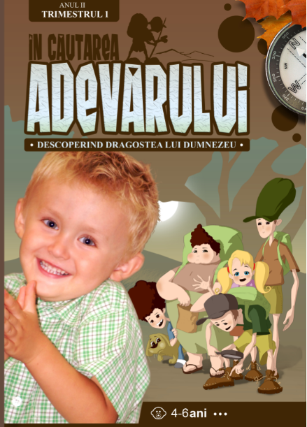 In cautarea adevarului - Anul 2, Semestrul 1 - Planse 4 - 6 ani In cautarea adevarului - Anul 2, Semestrul 1 - Planse 4 - 6 ani