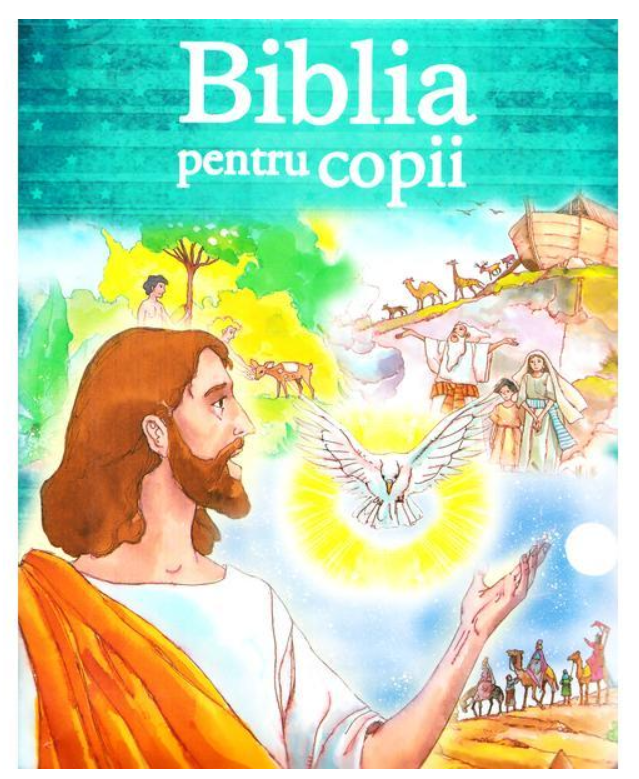 Biblia pentru copii Biblia pentru copii
