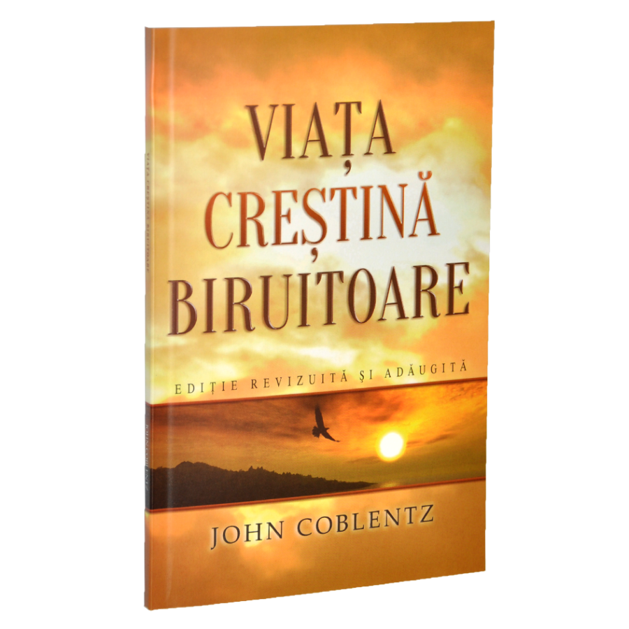 Viața creștină biruitoare - Dezvoltare spirituală