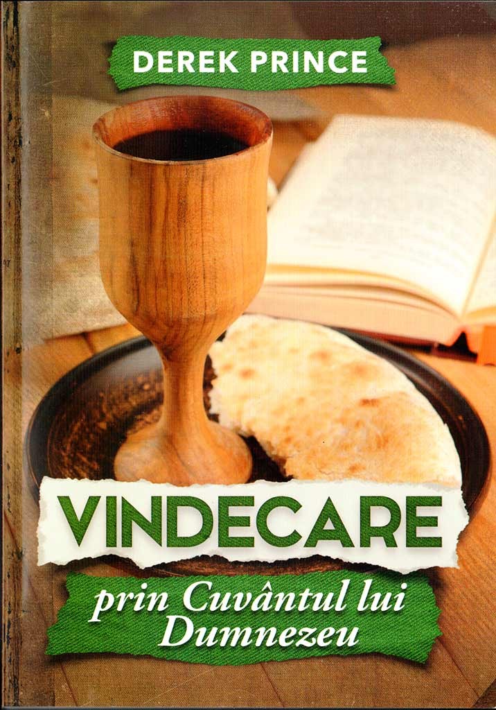 Vindecare prin Cuvantul lui Dumnezeu Vindecare prin Cuvantul lui Dumnezeu