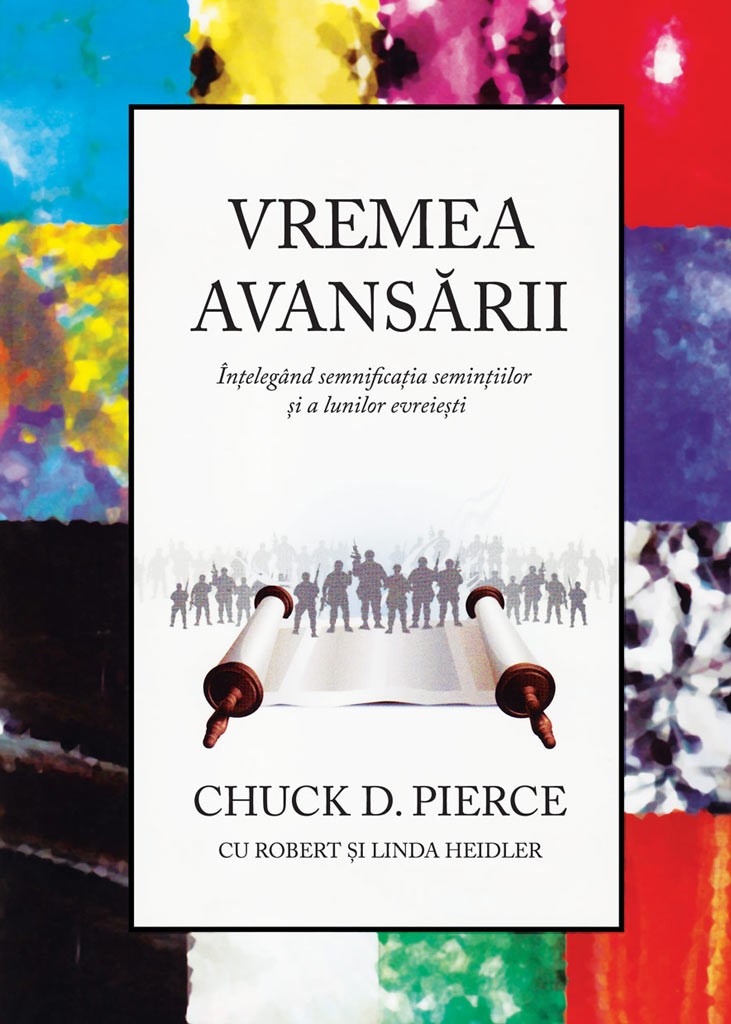 Vremea avansarii. Intelegand semnificatia semintiilor si a lunilor evreiesti Vremea avansarii. Intelegand semnificatia semintiilor si a lunilor evreiesti