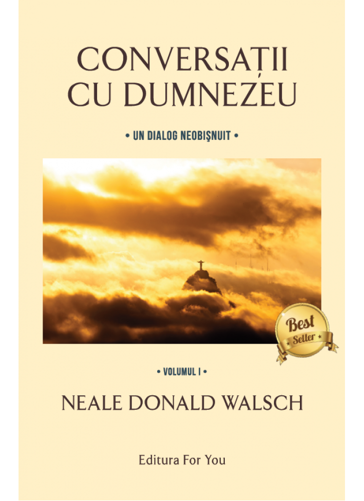Conversații cu Dumnezeu, volumele I-III, ediție revizuită Conversații cu Dumnezeu, volumele I-III, ediție revizuită