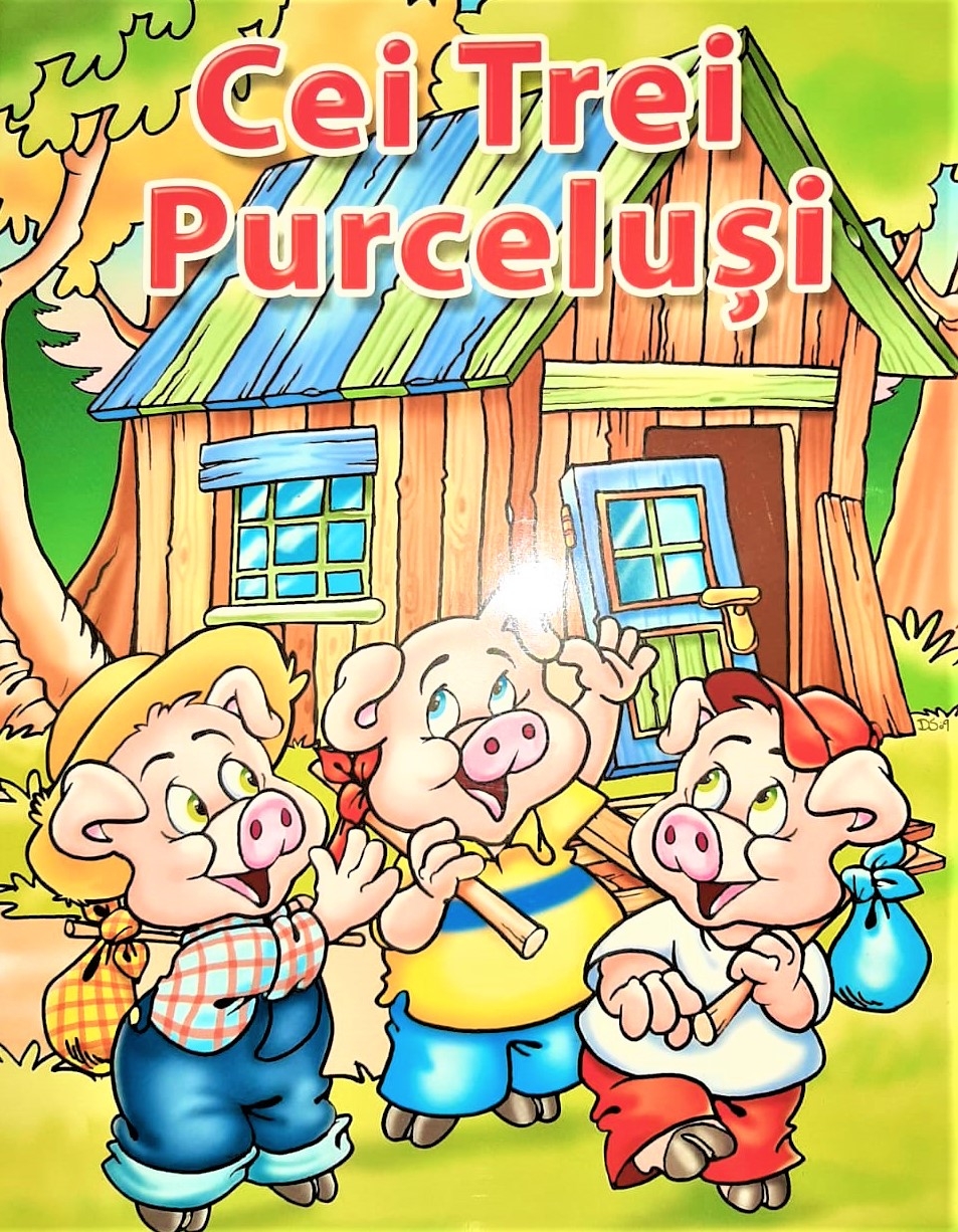 Cei Trei Purcelusi - Povestiri pentru copii (3-7 ani) Cei Trei Purcelusi - Povestiri pentru copii (3-7 ani)