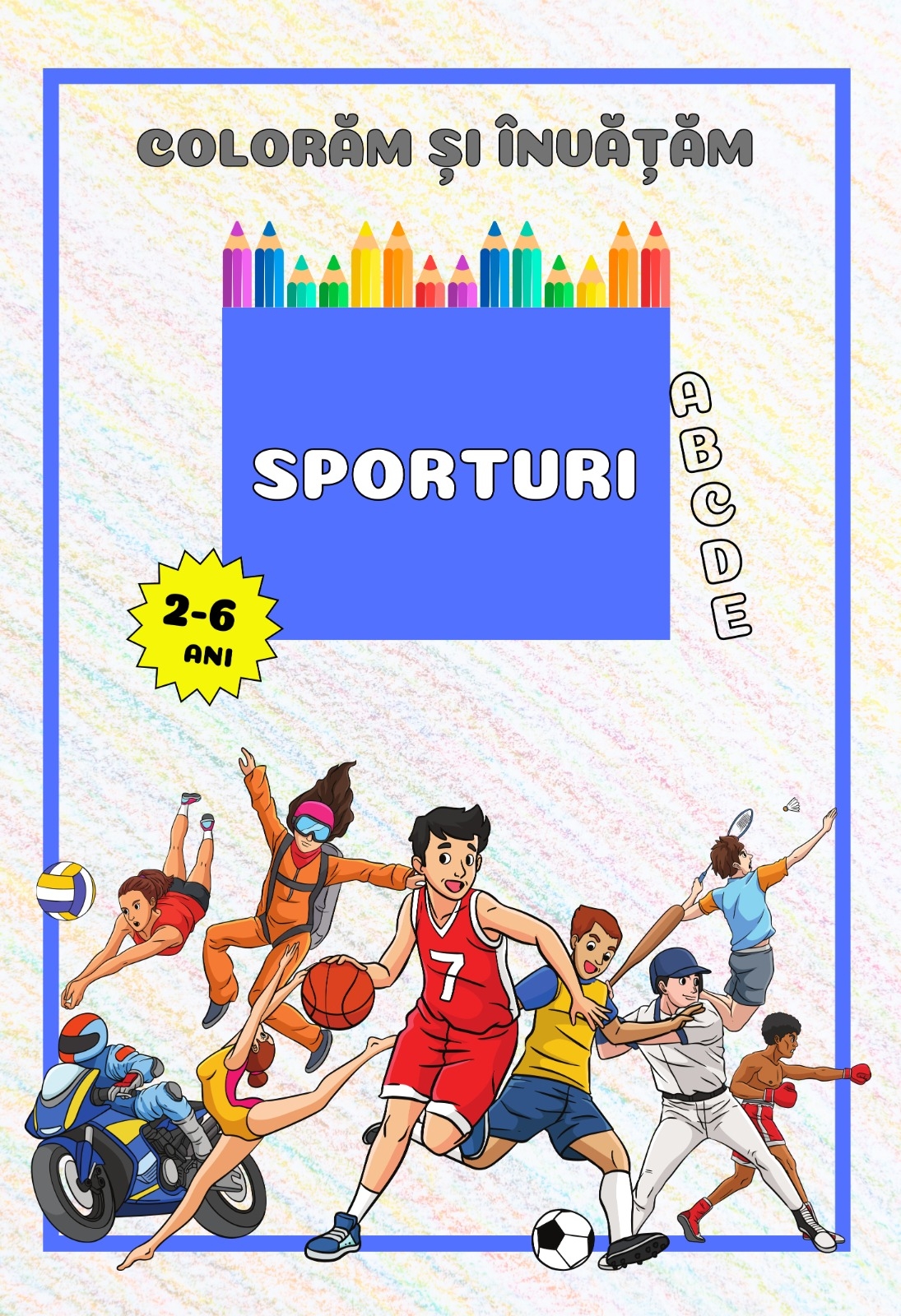 Sporturi (seria Colorăm și învățăm) - Carte de colorat Sporturi (seria Colorăm și învățăm) - Carte de colorat