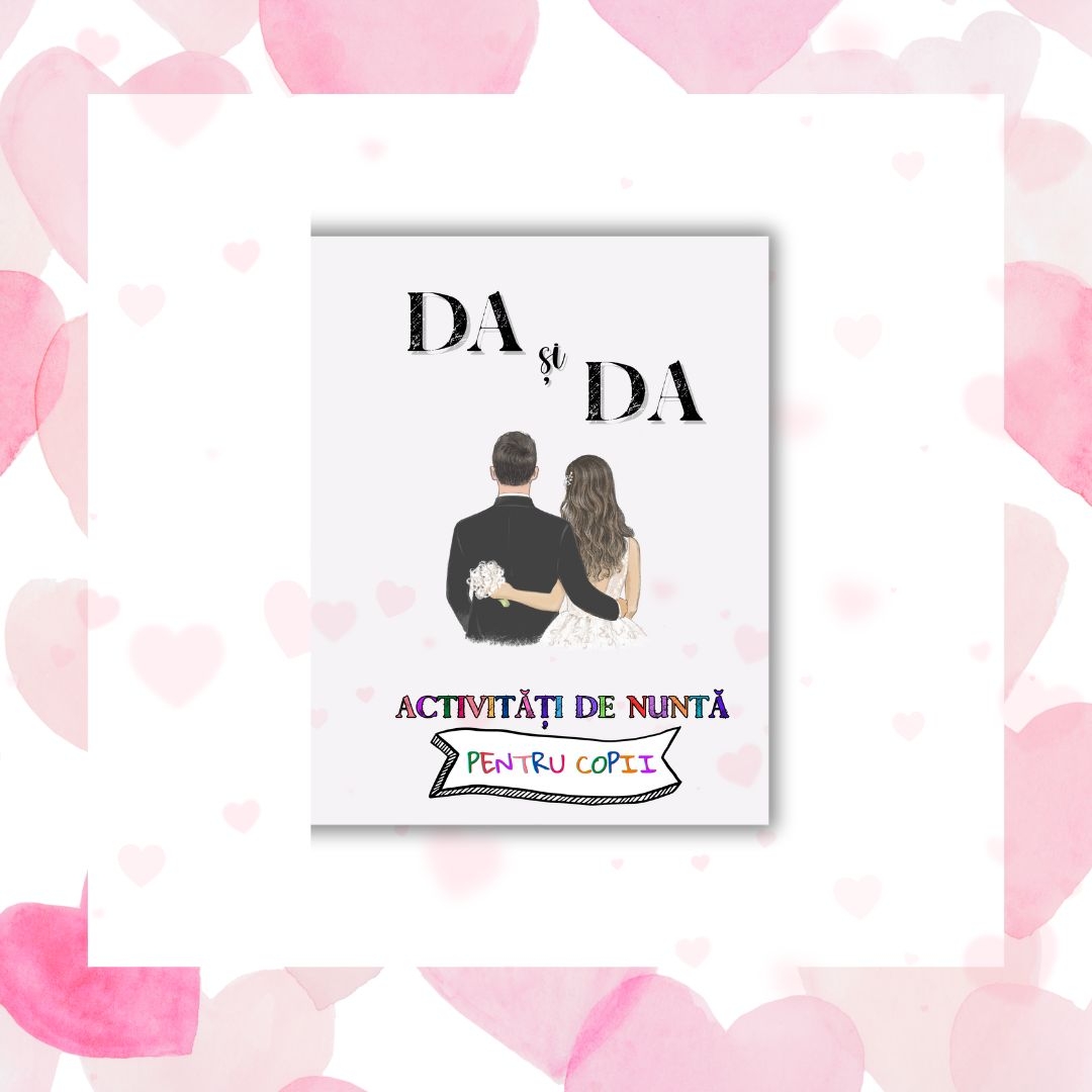 DA și DA -  Activități de nuntă pentru copii