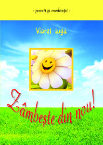 Poezii Crestine - Zambeste din nou Poezii Crestine - Zambeste din nou