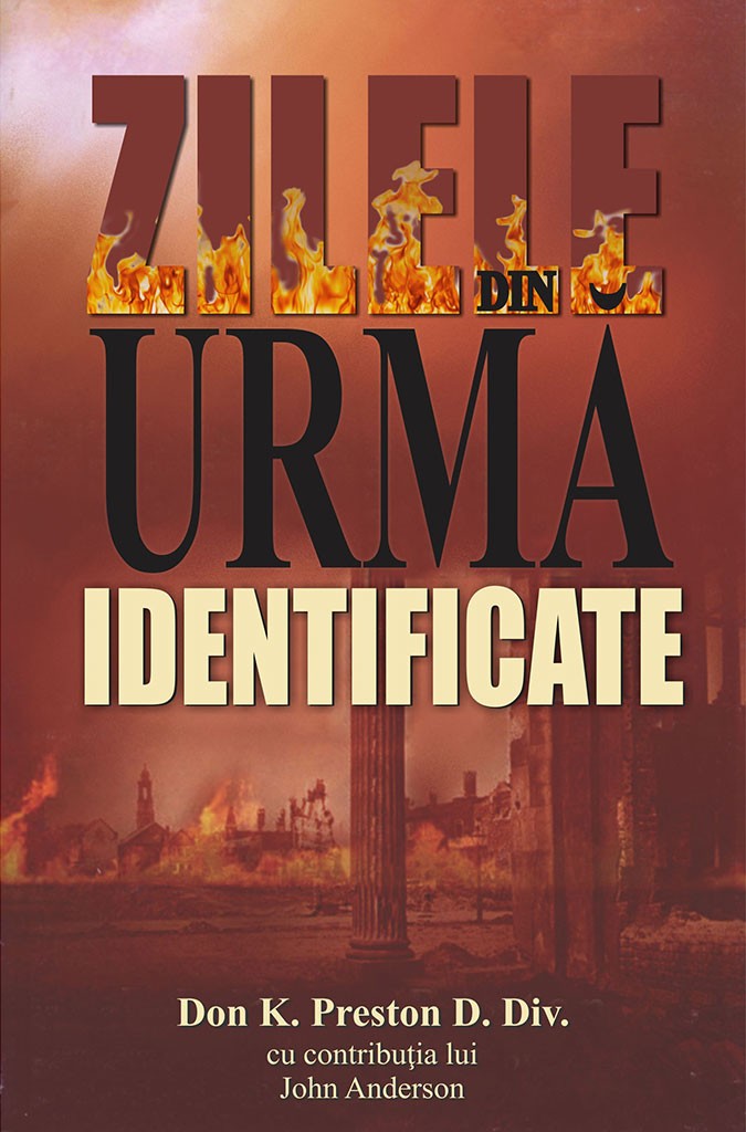 Zilele din urma identificate - Dezvoltare spirituală Zilele din urma identificate - Dezvoltare spirituală